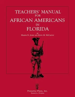 Príručka pre učiteľov pre Afroameričanov na Floride - Teachers' Manual for African Americans in Florida