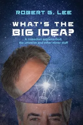 Čo je to veľká myšlienka? - What's the Big Idea?