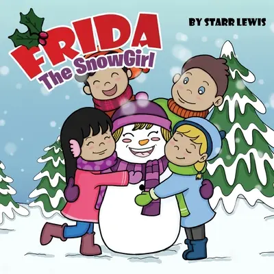 Snehulienka Frida - Frida the SnowGirl
