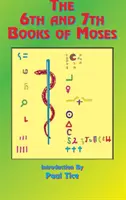 6. a 7. kniha Mojžišova - The 6th and 7th Books of Moses