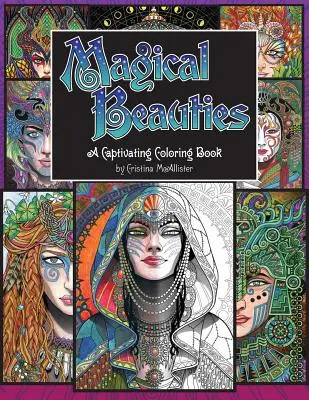 Kúzelné krásky: Pútavé maľovanky: 1. - Magical Beauties: A Captivating Coloring Book