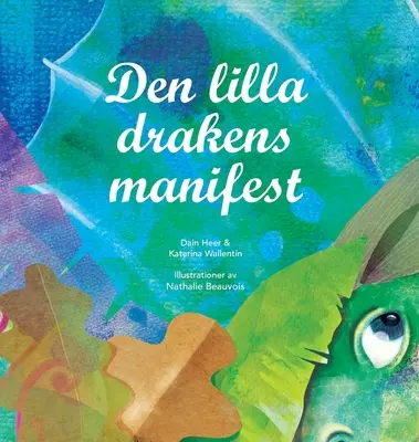 Den lilla drakens manifest (švédsky) - Den lilla drakens manifest (Swedish)