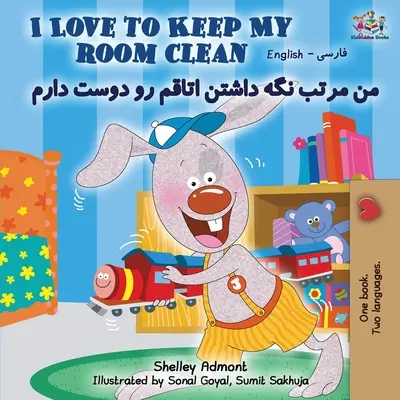 Milujem, keď mám čistú izbu (anglická perzská dvojjazyčná kniha) - I Love to Keep My Room Clean (English Farsi Bilingual Book- Persian)
