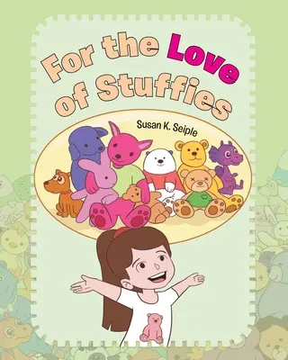 Z lásky k plyšákom - For the Love of Stuffies