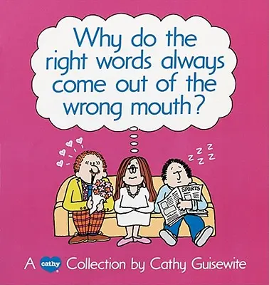 Prečo správne slová vždy vychádzajú z nesprávnych úst? - Why Do the Right Words Always Come Out of the Wrong Mouth?