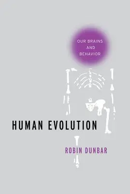 Vývoj človeka: Naše mozgy a správanie - Human Evolution: Our Brains and Behavior