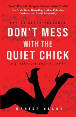 Nezahrávajte si s tichým dievčaťom - Don't Mess with the Quiet Chick