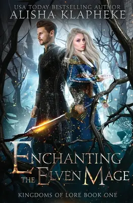 Očarenie elfského mága - Enchanting the Elven Mage