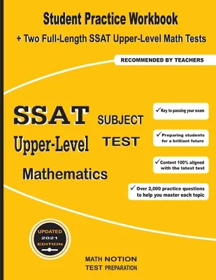 SSAT Upper-Level Subject Test Mathematics (Predmetový test vyššej úrovne z matematiky): Študentská cvičebnica + dva plnohodnotné testy z matematiky SSAT vyššej úrovne - SSAT Upper-Level Subject Test Mathematics: Student Practice Workbook + Two Full-Length SSAT Upper-Level Math Tests