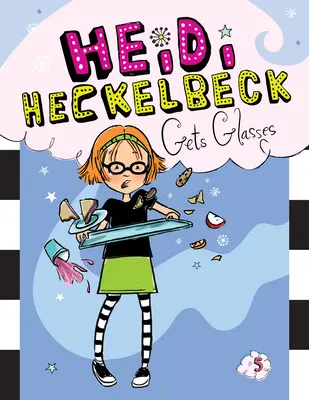 Heidi Heckelbeck dostane okuliare: #5 - Heidi Heckelbeck Gets Glasses: #5