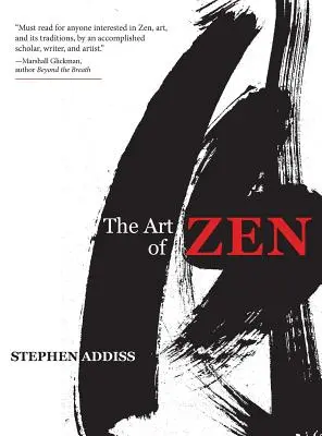 Umenie zenu: Obrazy a kaligrafia japonských mníchov v rokoch 1600 - 1925 - The Art of Zen: Paintings and Calligraphy by Japanese Monks 1600-1925