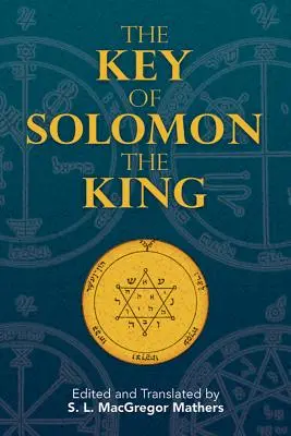 Kľúč kráľa Šalamúna - The Key of Solomon the King