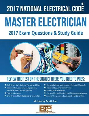 Otázky a študijná príručka na skúšku pre majstrov elektrikárov na rok 2017 - 2017 Master Electrician Exam Questions and Study Guide