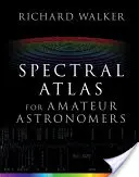 Spektrálny atlas pre amatérskych astronómov - Spectral Atlas for Amateur Astronomers