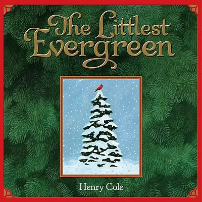Najmenší evergreen - The Littlest Evergreen