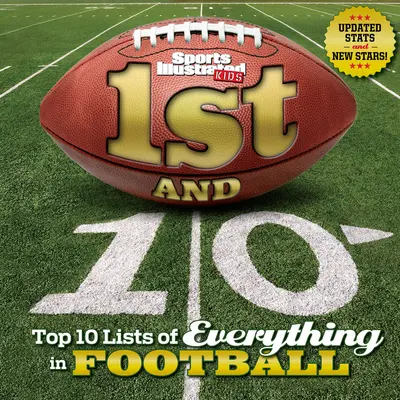 1. a 10 (revidované a aktualizované): Top 10 zoznamov všetkého vo futbale - 1st and 10 (Revised and Updated): Top 10 Lists of Everything in Football