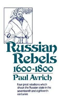 Ruskí rebeli, 1600 - 1800 - Russian Rebels, 1600-1800