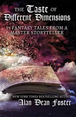 Chuť iných dimenzií: 15 fantasy príbehov od majstra rozprávača - The Taste of Different Dimensions: 15 Fantasy Tales from a Master Storyteller