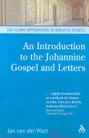 Úvod do jánovského evanjelia a listov - An Introduction to the Johannine Gospel and Letters
