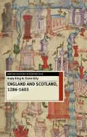 Anglicko a Škótsko, 1286-1603 - England and Scotland, 1286-1603