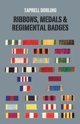 Stužky, medaily a plukovné odznaky - Ribbons Medals and Regimental Badges