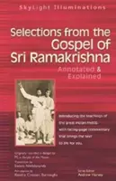 Výber z evanjelia Šrí Ramakrišny: S poznámkami a výkladom - Selections from the Gospel of Sri Ramakrishna: Annotated & Explained