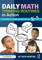 Denné postupy matematického myslenia v praxi: Rozložené postupy počas celého roka - Daily Math Thinking Routines in Action: Distributed Practices Across the Year