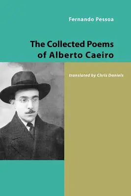 Súborné básne Alberta Caeira - The Collected Poems of Alberto Caeiro