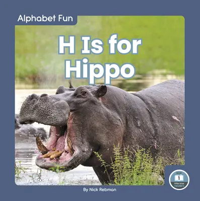 H je pre hrocha - H Is for Hippo