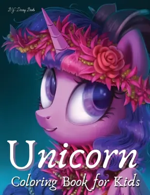 Jednorožec Omaľovánky pre deti - Unicorn Coloring Book for kids