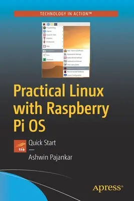 Praktický Linux s operačným systémom Raspberry Pi: Rýchly štart: Linux Linux: Rýchly štart: Linux Linux: Rýchly štart - Practical Linux with Raspberry Pi OS: Quick Start