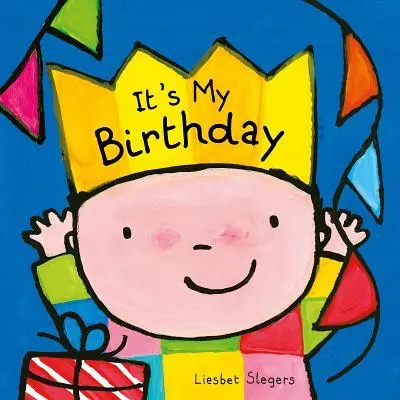 To sú moje narodeniny - It's My Birthday