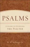 Žalmy: Príručka k štúdiu Žaltára - Psalms: A Guide to Studying the Psalter