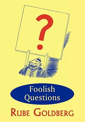 Bláznivé otázky - Foolish Questions