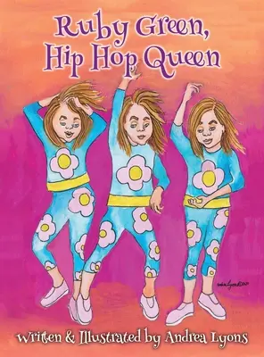 Ruby Green, kráľovná hip-hopu - Ruby Green, Hip Hop Queen