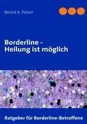 Hranica - Heilung ist mglich - Borderline - Heilung ist mglich