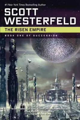 Vzkriesená ríša: Prvá kniha Nástupníctvo - The Risen Empire: Book One of Succession