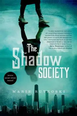 Spoločnosť tieňov - Shadow Society