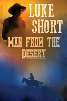 Muž z púšte - Man From the Desert