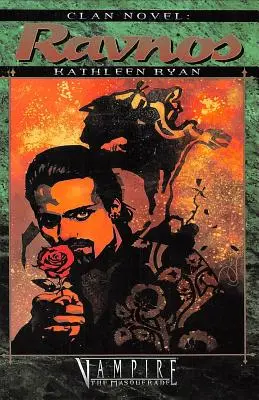 Klanový román Ravnos: Kniha 8 zo série klanových románov - Clan Novel Ravnos: Book 8 of the Clan Novel Series