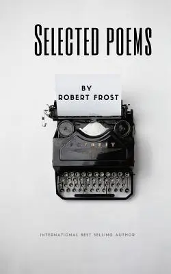 Vybrané básne Roberta Frosta - Selected Poems by Robert Frost