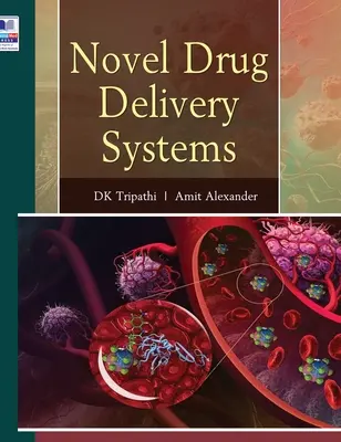 Nové systémy dodávania liekov - Novel Drug Delivery Systems