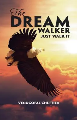 Chodec za snom: Just Walk It - The Dream Walker: Just Walk It