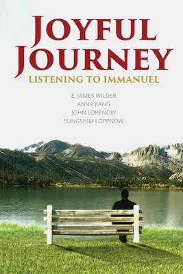Radostná cesta: Počúvanie Immanuela - Joyful Journey: Listening to Immanuel