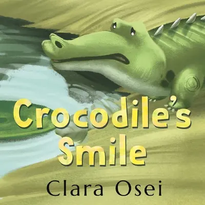 Krokodílí úsmev - Crocodile's Smile