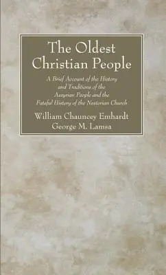 Najstarší kresťanský ľud - The Oldest Christian People