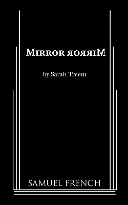 Zrkadlo zrkadla - Mirror Mirror