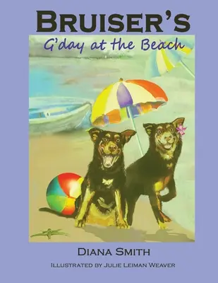 Bruiserov G'Day na pláži - Bruiser's G'Day at the Beach