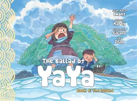 Balada o Yayovi Kniha 4: Ostrov - The Ballad of Yaya Book 4: The Island