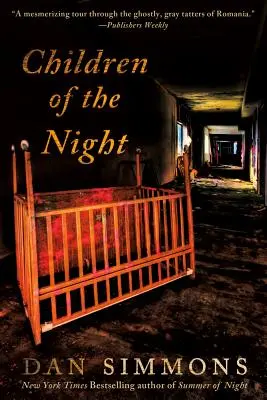 Deti noci: Vampírsky román - Children of the Night: A Vampire Novel